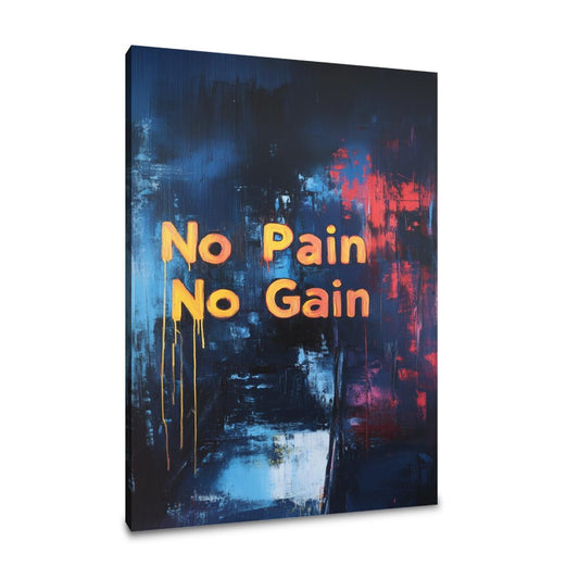 No Pain No Gain Canvas - Main Image